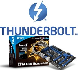 Thunderbolt Motherboard on Msi Z77a G45 Thunderbolt Motherboard Is Out